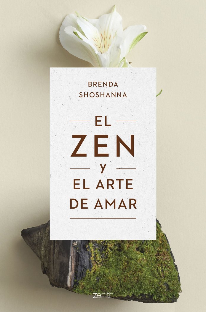 El Zen y el Arte de Amar-Brenda Shoshanna