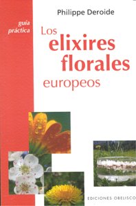 Elixires Florales Europeos los-Deroide Philippe