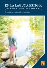 En la Laguna Estigia-Río Sánchez Francisco José Del