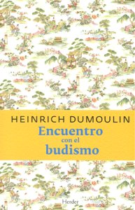 Encuentro con el Budismo-Dumoulin Heinrich
