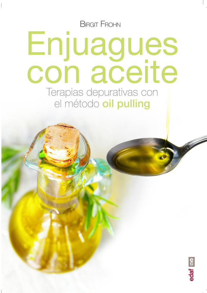 Enjuagues con Aceites-Frohn Birgit