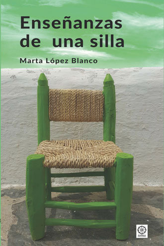 Enseñanzas de Una Silla-López Blanco Marta