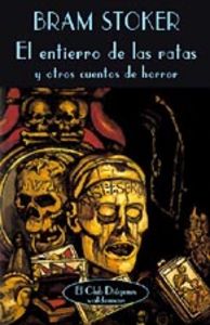 Entierro de las Ratas y Otros Cuentos Terror-Stoker Bram