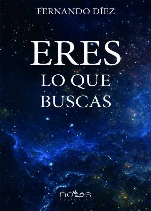 Eres Lo Que Buscas-Díez López Fernando