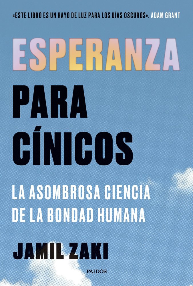 Esperanza para Cinicos-Jamil Zaki