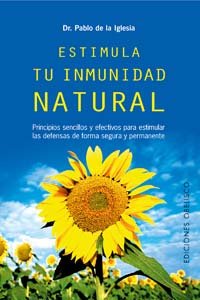 Estimula Tu Inmunidad Natural-Iglesia Pablo de la Iglesia