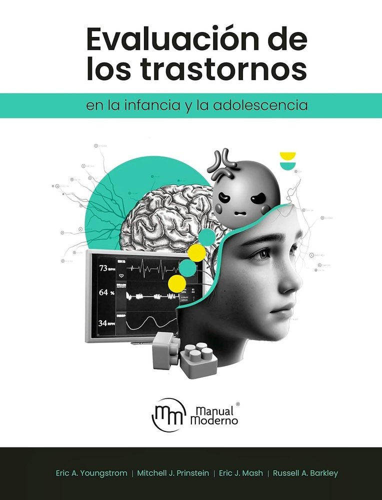 Evaluacion de Trastornos En Infancia y Adolescencia-Eric A. Youngstrom