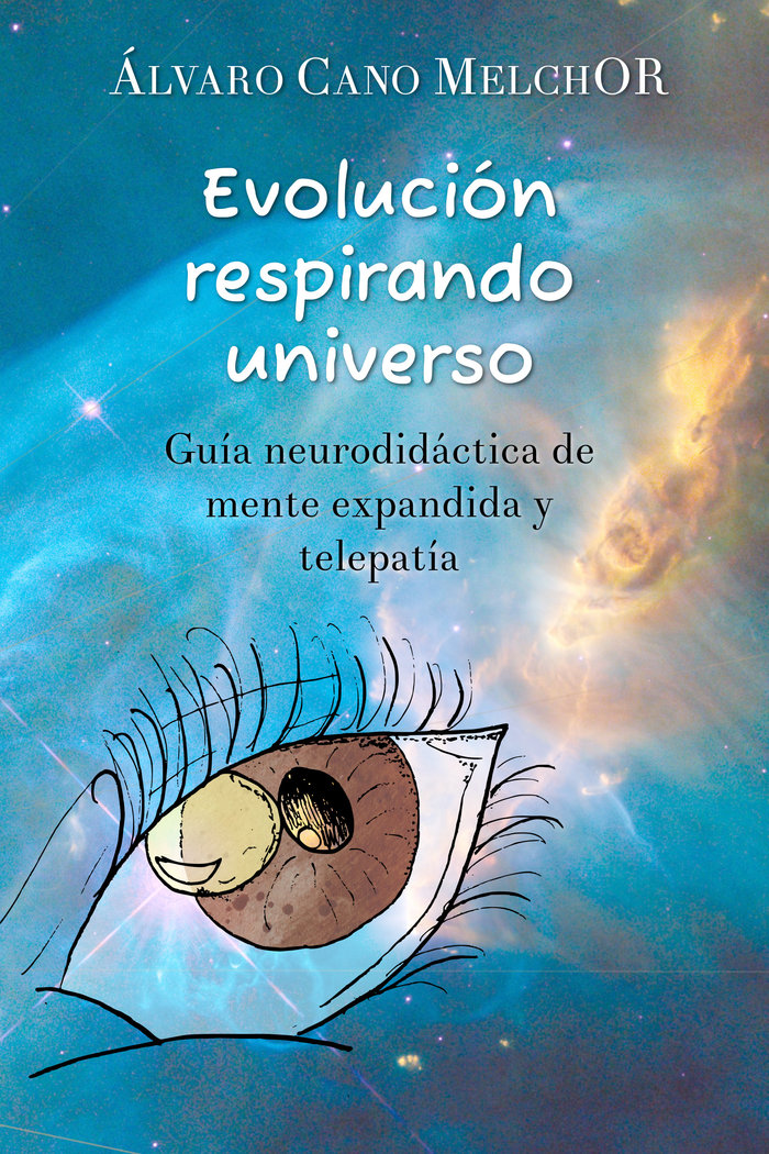 Evolución Respirando Universo-Cano Melchor Álvaro