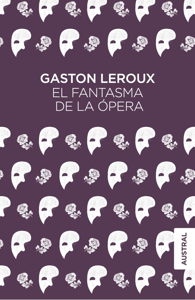 Fantasma de la Opera el-Leroux Gaston