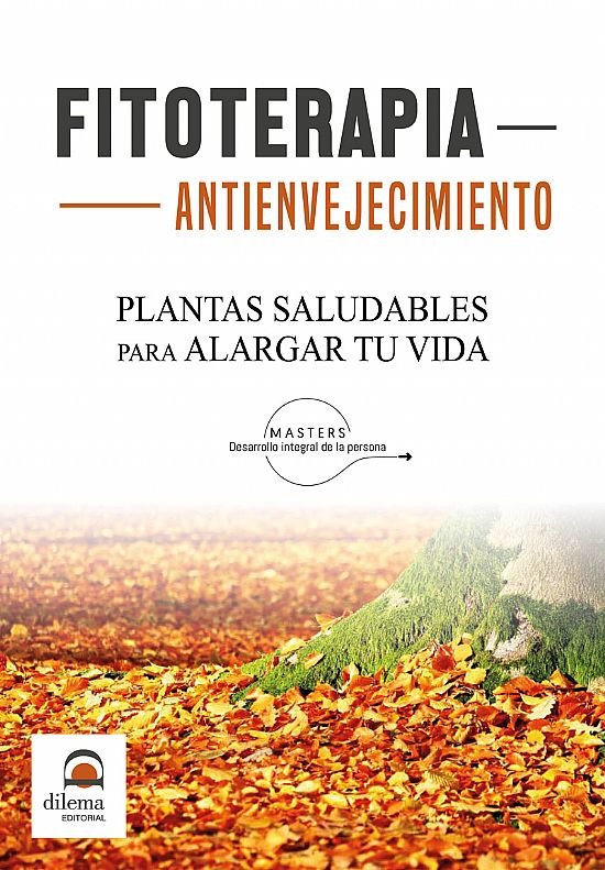Fitoterapia Antienvejecimiento-Desarrollo Integral de la Persona Masters
