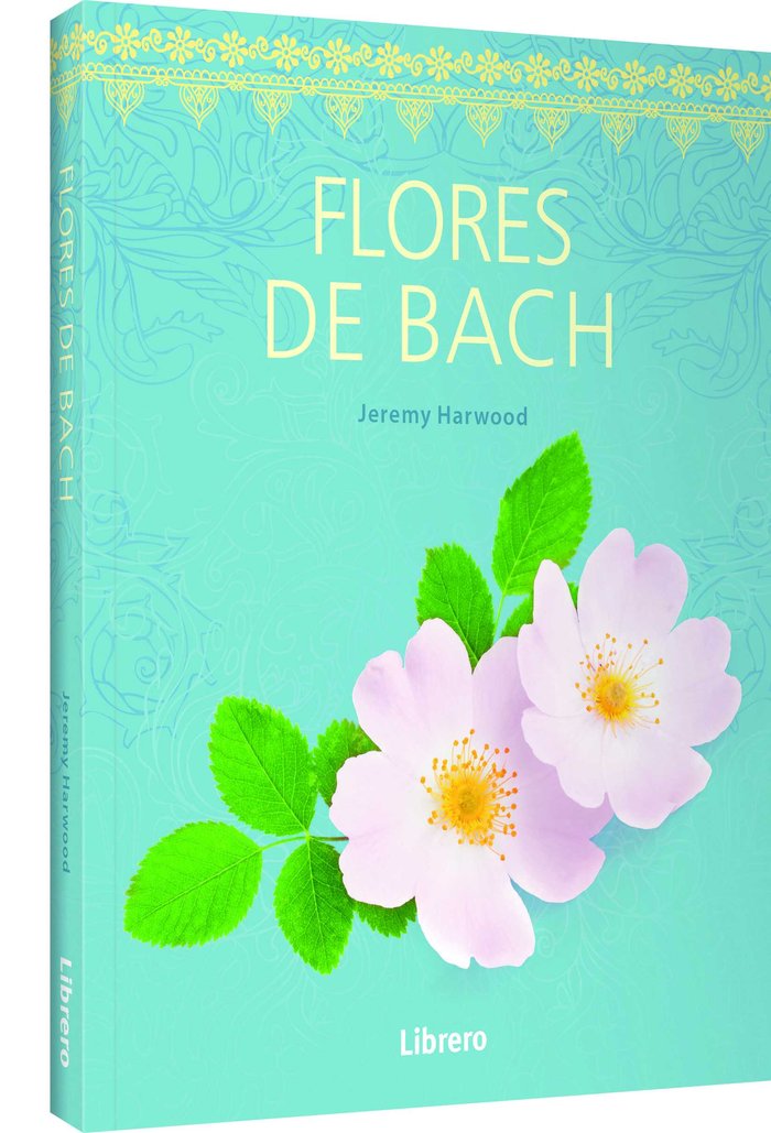 Flores de Bach-Jeremy Harwood
