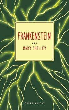 Frankenstein-Shelley Mary