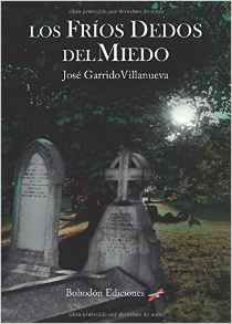 Frios Dedos Del Miedo los-Garrido Villanueva José