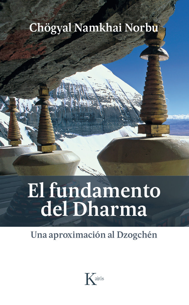 Fundamento Del Dharma el-Norbu Chögyal Namkhai