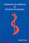 Fundamentos de la Medicina de Orientacion Antropologica-Steiner Rudolf