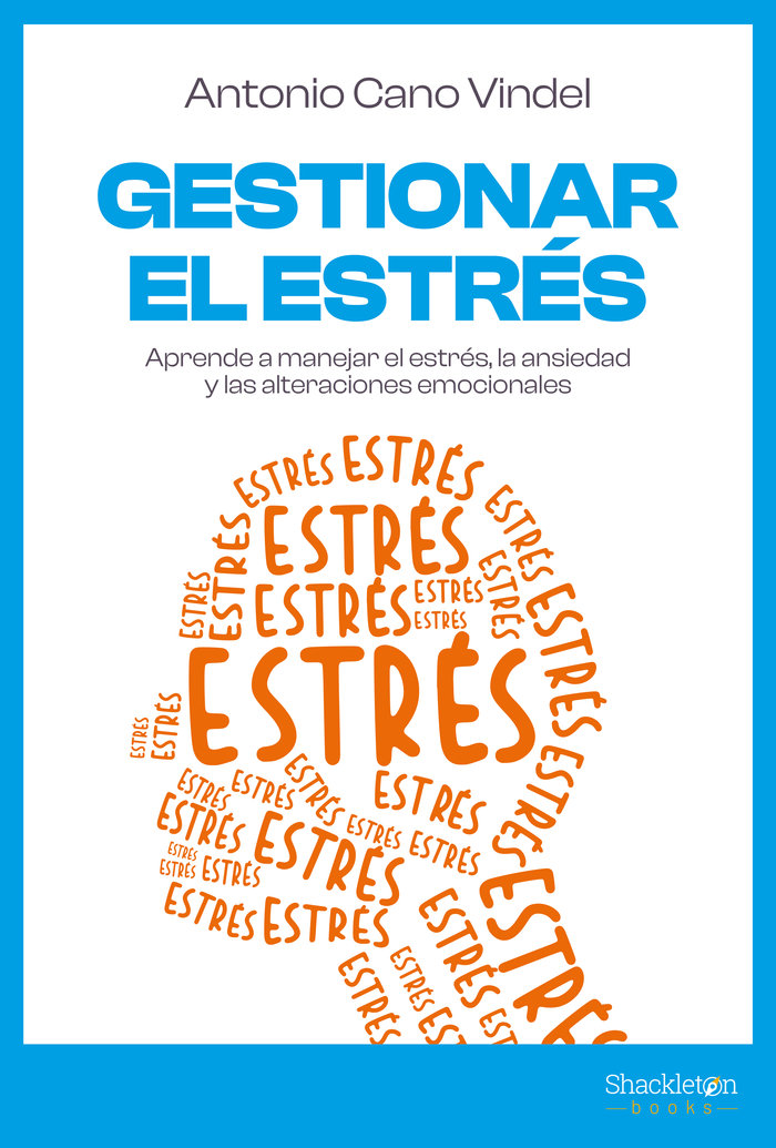 Gestionar el Estres-Cano Vindel Antonio