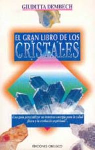Gran Libro de los Cristales el-Giuditta Dembech