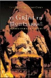 Grial En Montserrat el-Martinez Otero L.m.