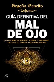 Guia Definitiva Del Mal de Ojo-