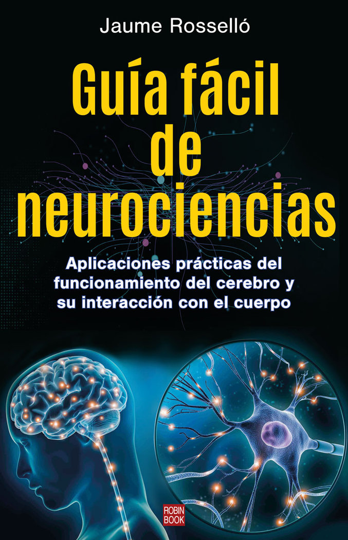 Guia Facil de Neurociencias-Jaume Rossello