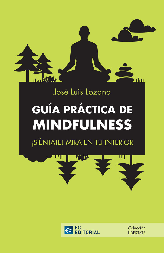 Guia Practica de Mindfulness-Lozano Pérez José Luís