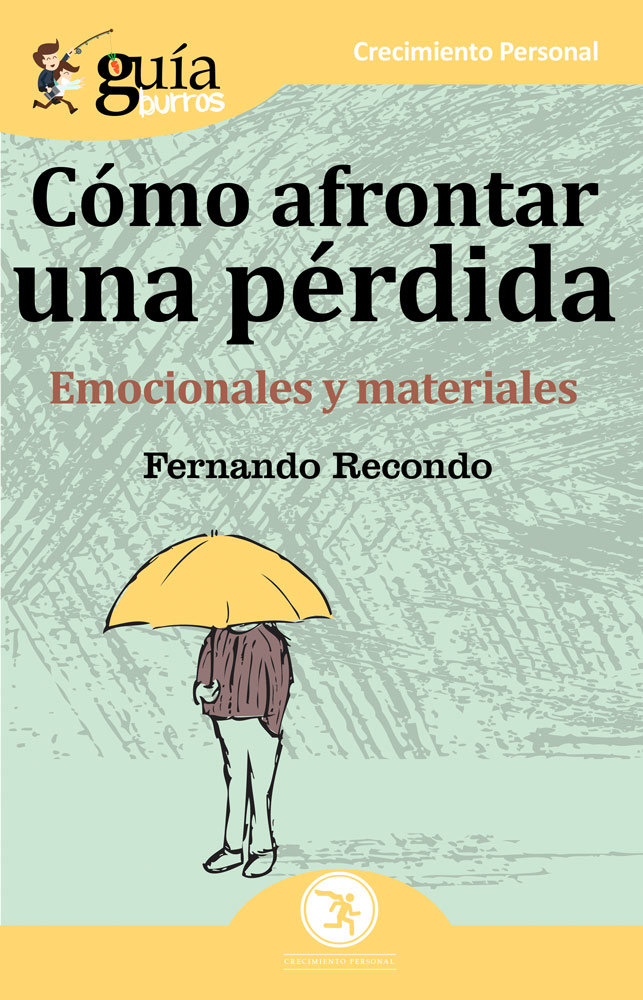 Guiaburros Como Afrontar Una Perdida-Recondo Ruiz Fernando
