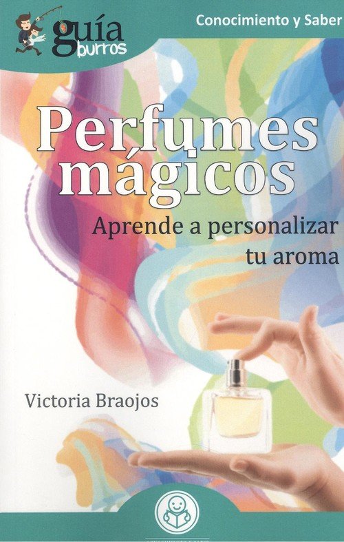 Guiaburros Perfumes Magicos-Braojos Victoria