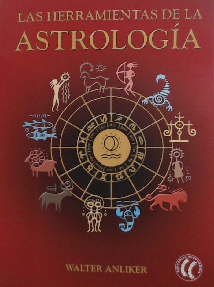 Herramientas de la Astrologia la-Anliker Walter