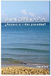 Hipnoterapia Acceso a Vidas Pasadas-Ortiz Vicente