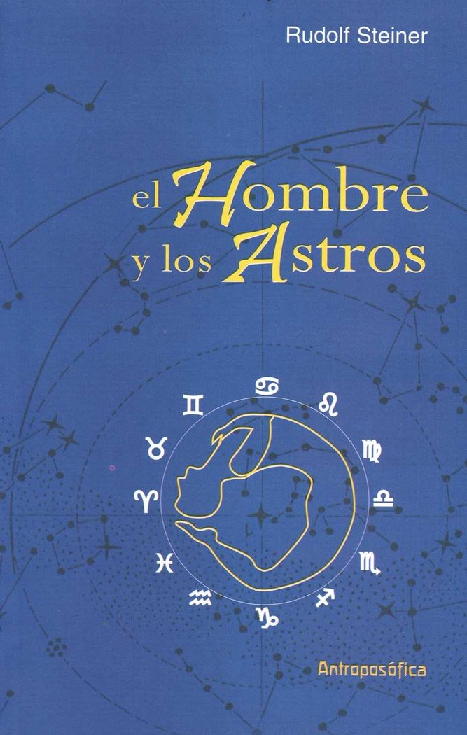 Hombre y los Astros el-Steiner Rudolf