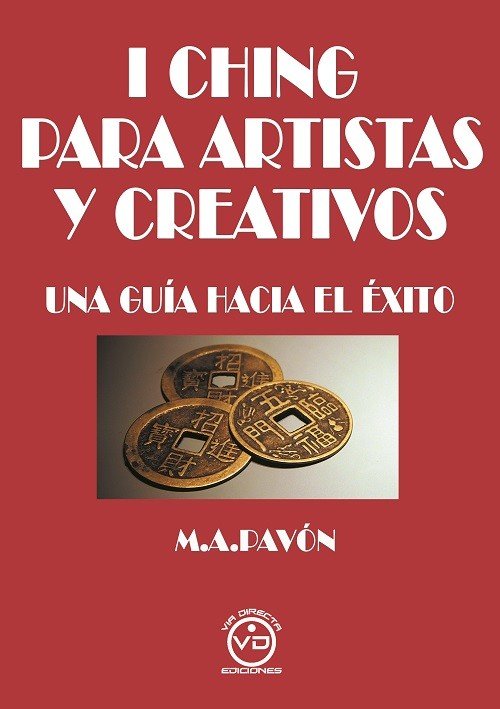 I Ching para Artistas y Creativ@s-Arduino Pavon Manuel