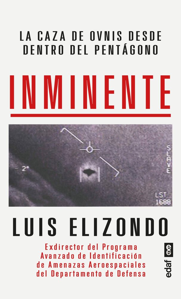 Inminente-Luis Elizondo