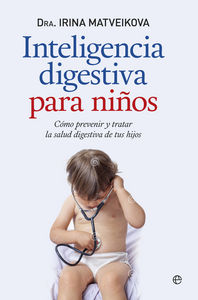 Inteligencia Digestiva para Niños-Matveikova Dra. Irina