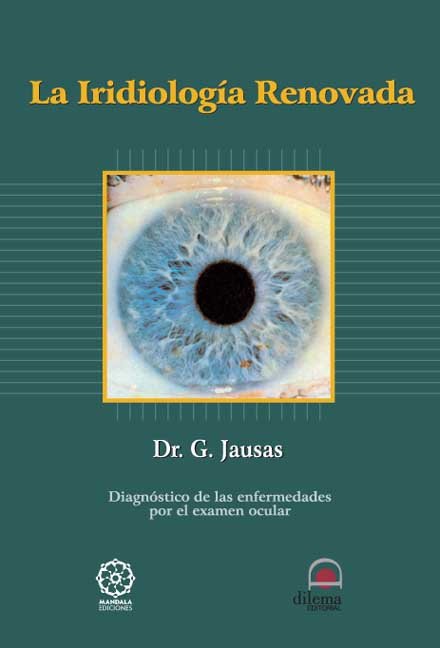 Iridiologia Renovada la-Jausas Gilbert