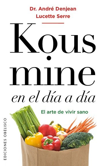 Kousmine En el Dia a Dia-Denjean André