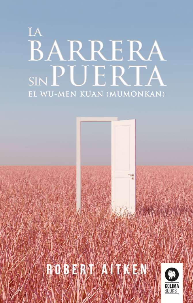 La Barrera sin Puerta-Aitken Roshi Robert