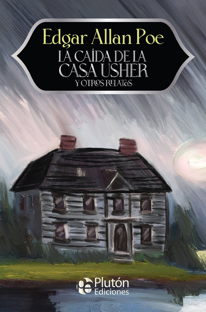 La Caida de la Casa Usher y Otros Relatos-Poe Edgar Allan