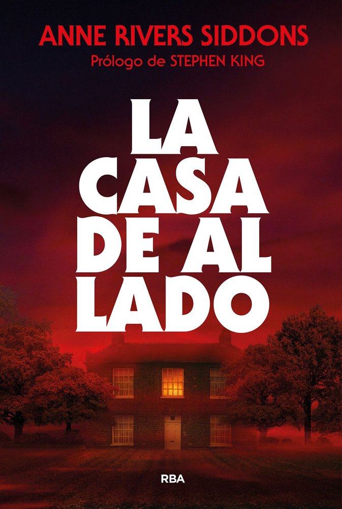 La Casa de Al Lado-Rivers Siddons Anne