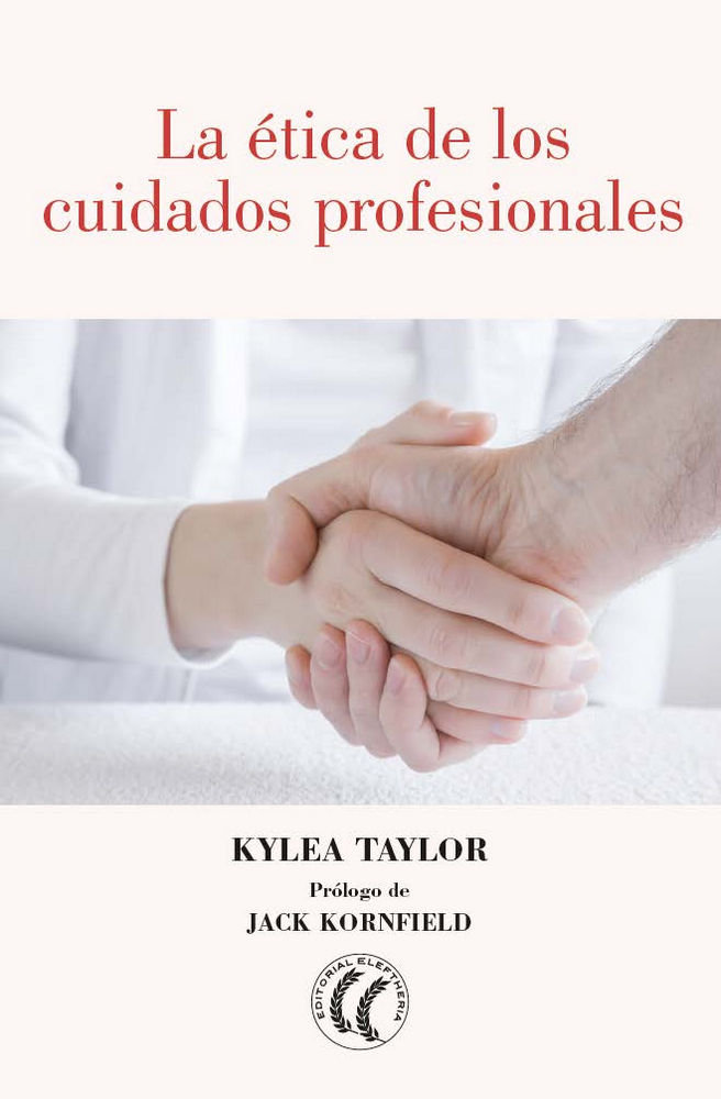 La Etica de los Cuidados Profesionales-Taylor Kylea