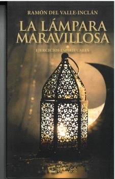 La Lampara Maravillosa-Ramon Del Valle Inclan