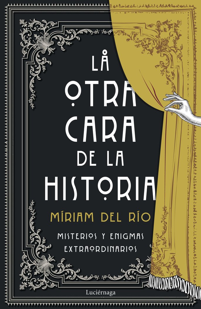 La Otra Cara de la Historia-Miriam Del Rio