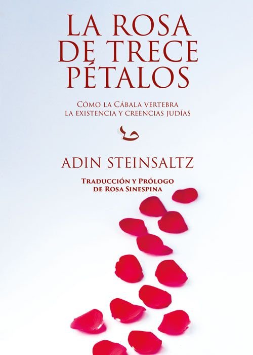 La Rosa de Trece Petalos-Adin Steinsaltz