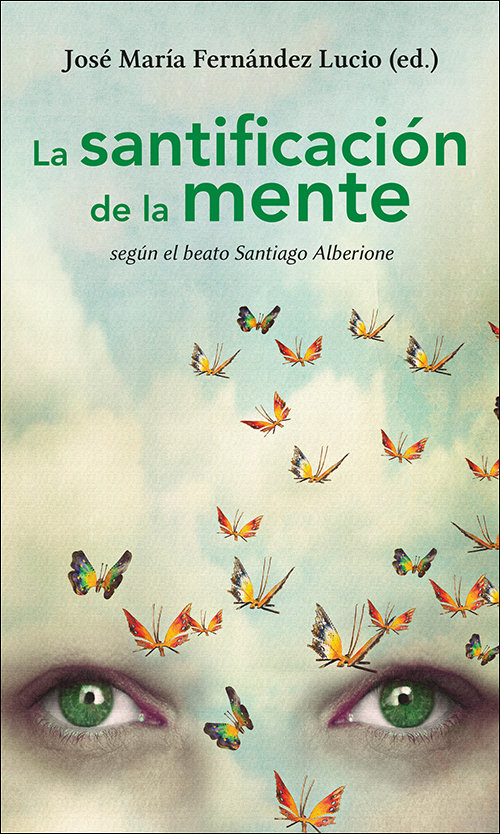 La Santificacion de la Mente-Jose Maria Fernandez Lucio