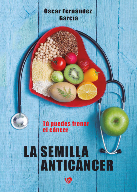 La Semilla Anticancer-Fernández García Óscar