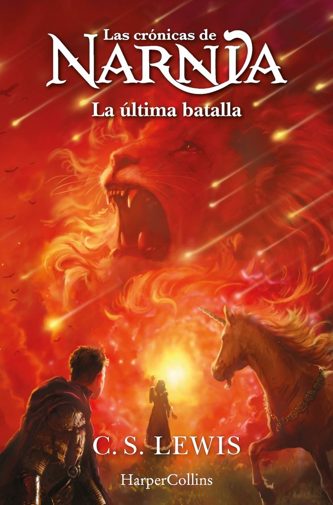 Las Cronicas de Narnia la Ultima Batalla Libro 7-Lewis C.s.