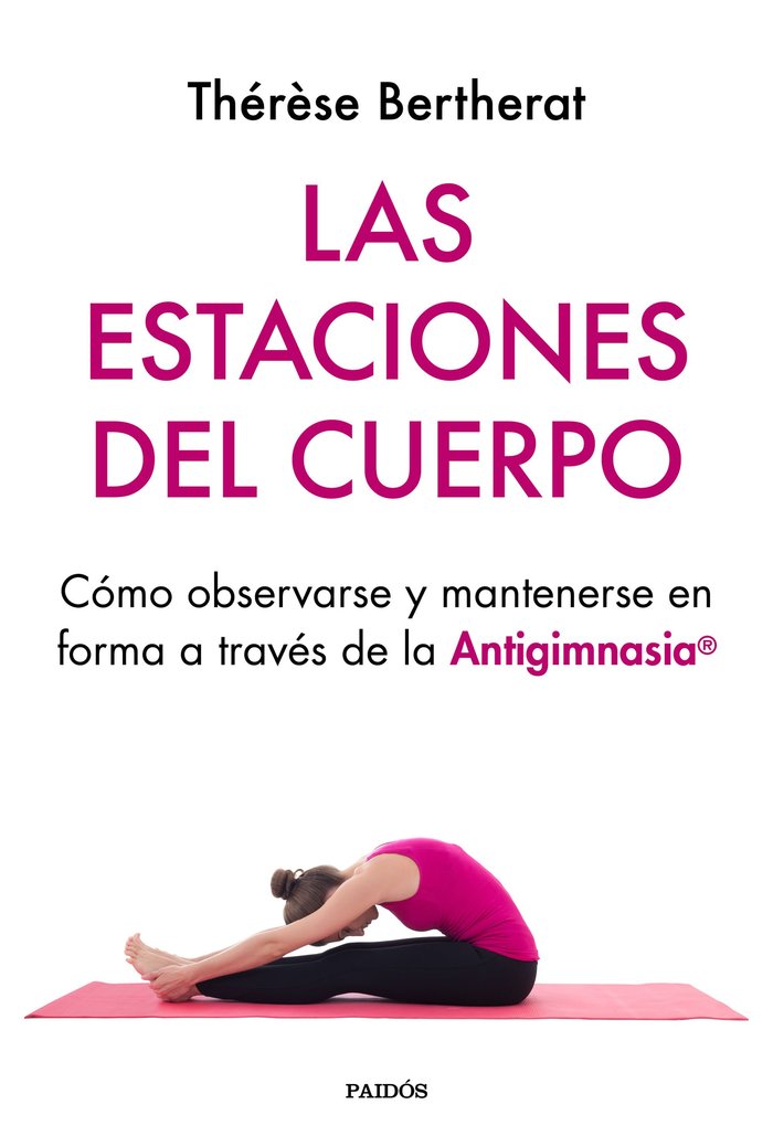 Las Estaciones Del Cuerpo-Therese Bertherat
