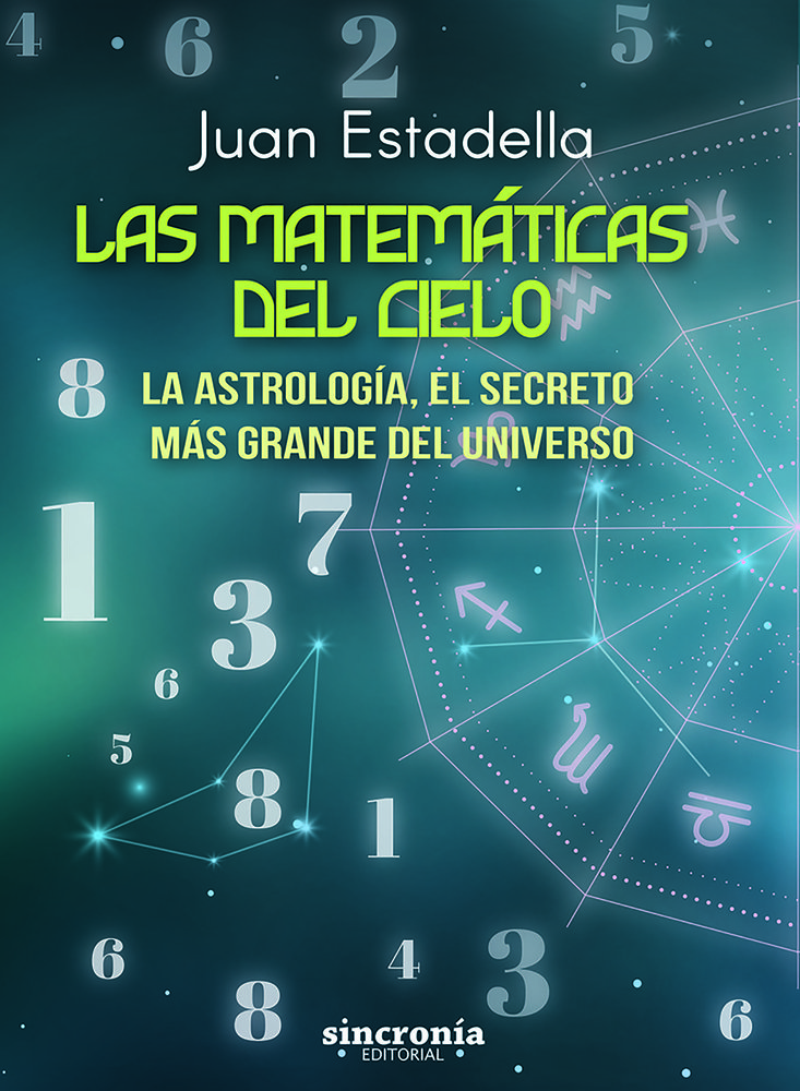 Las Matematicas Del Cielo-Estadella Juan