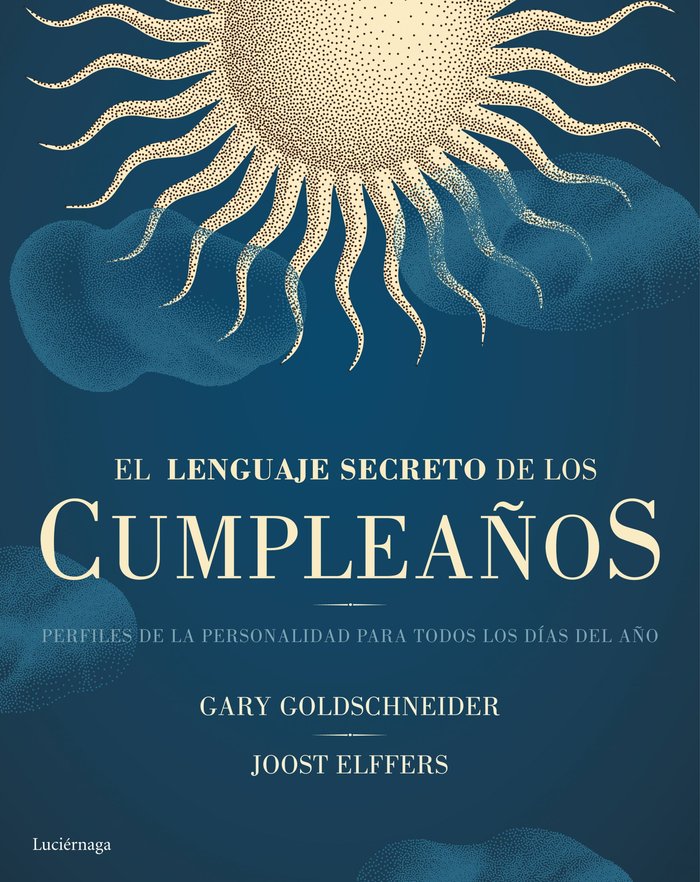 Lenguaje Secreto de los Cumpleaños el-Goldschneider Gary