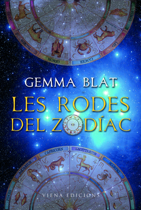 Les Rodes Del Zodiac-Blat i Gené Gemma