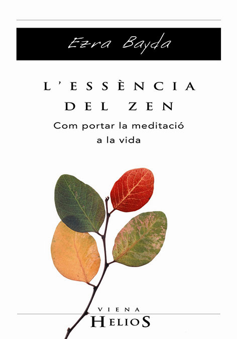 L'essencia Del Zen-Bayda Ezra